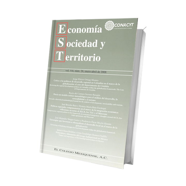 Economía Sociedad y Territorio,Vol. VIII, num 26, enero-abril de 2008