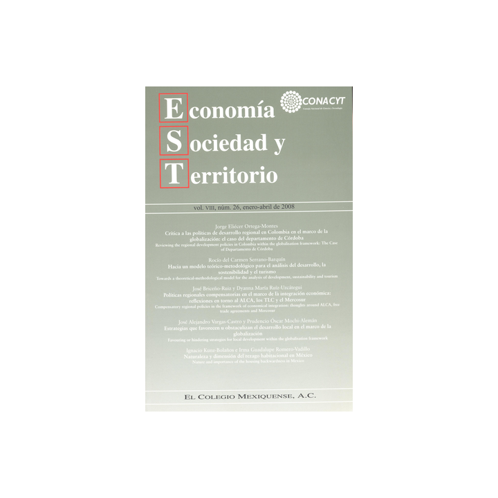 Economía Sociedad y Territorio,Vol. VIII, num 26, enero-abril de 2008