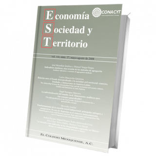 Economía Sociedad y Territorio, Vol. VIII, num 27, mayo-agosto de 2008