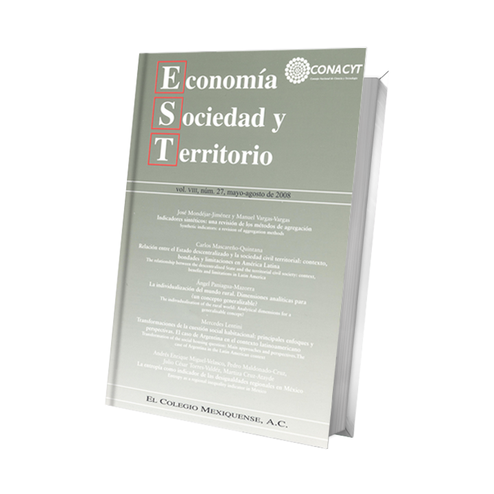Economía Sociedad y Territorio, Vol. VIII, num 27, mayo-agosto de 2008