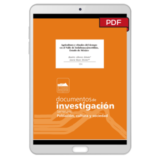 Agricultura y rituales del tiempo en el Valle de Ixtlahuaca-Jocotitlán, Estado de México