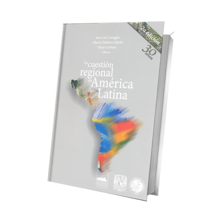 La cuestión regional en América Latina