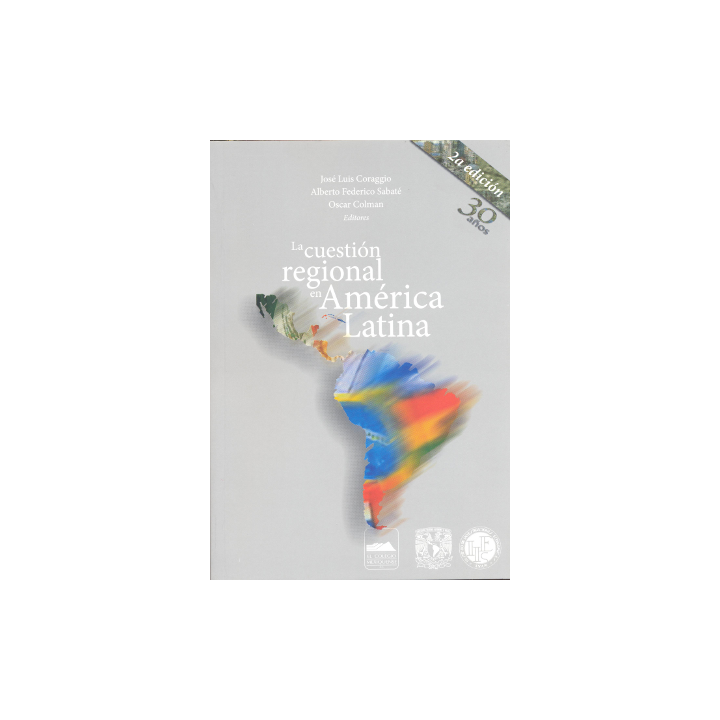 La cuestión regional en América Latina