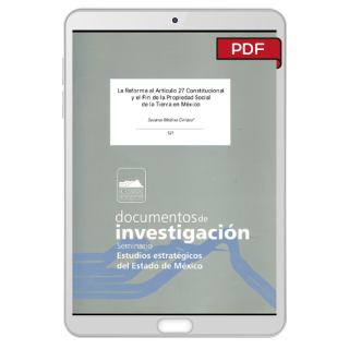 La Reforma al Artículo 27 Constitucional y el Fin de la...