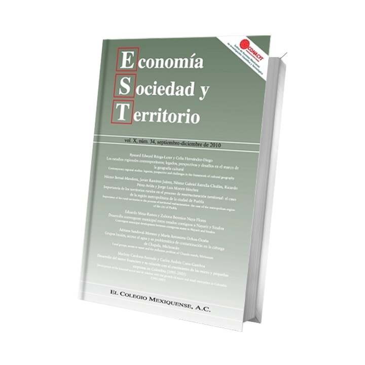 Economía Sociedad y territorio, Vol X, Num 34, septiembre-diciembre 2010